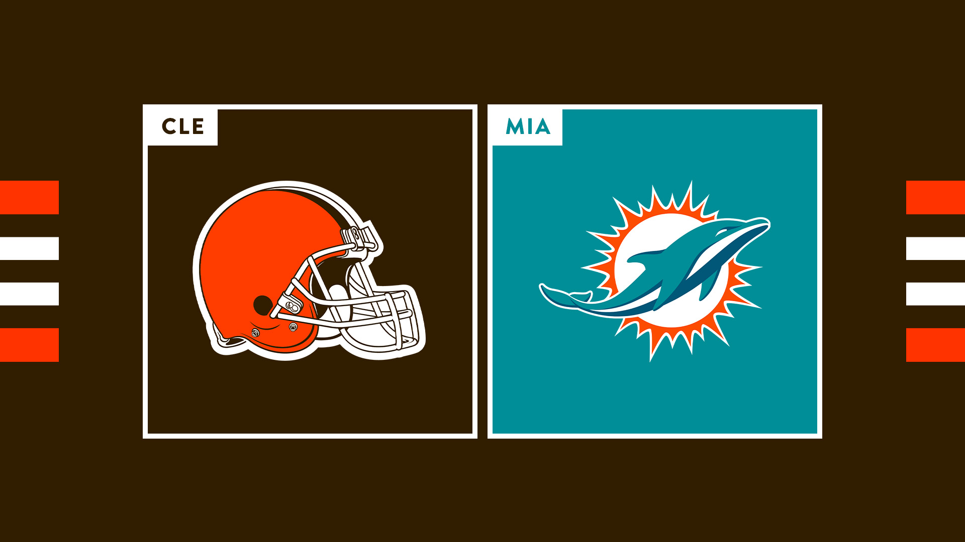 Cleveland Browns vs. Miami Dolphins