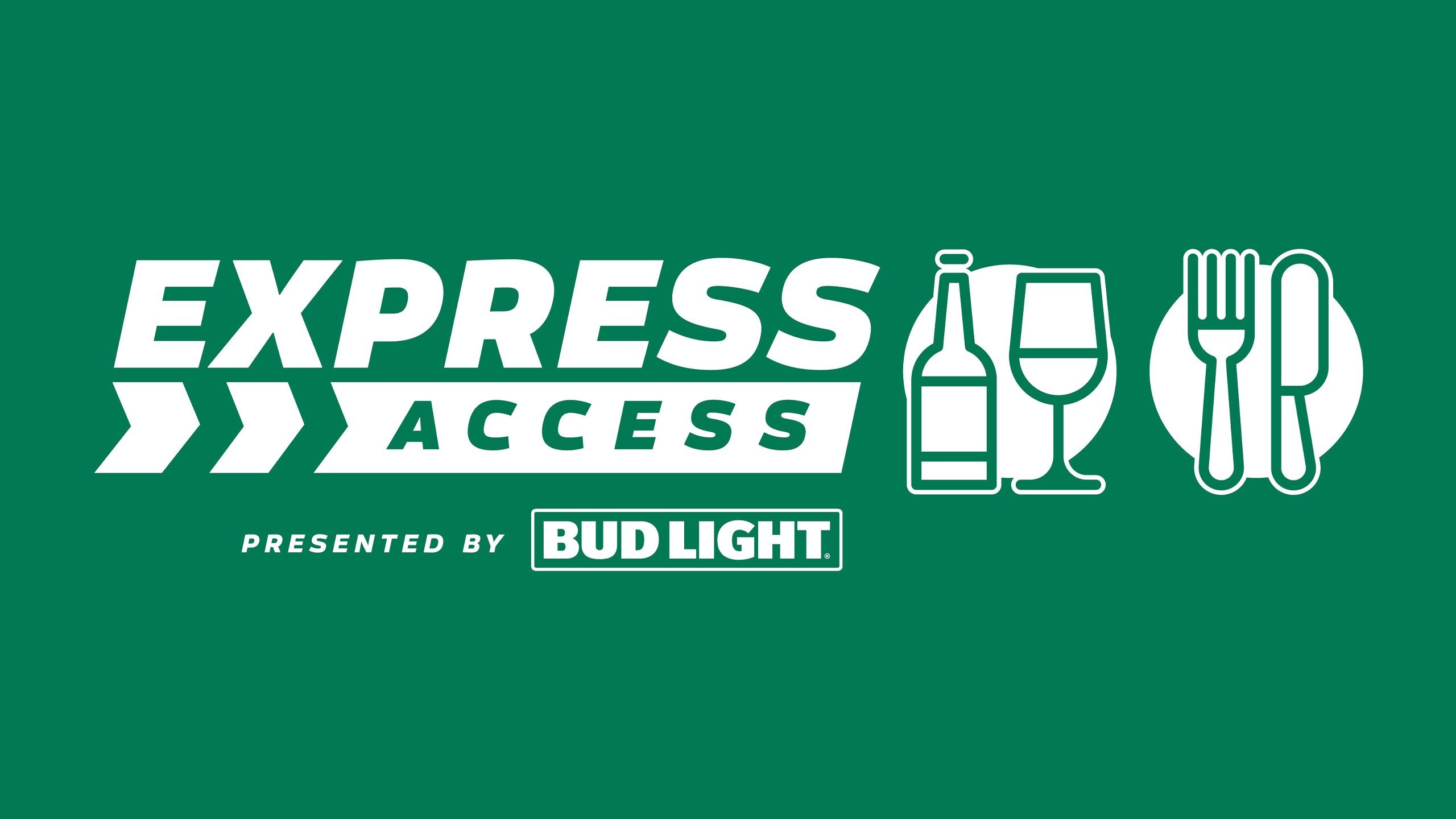 25_WEB_HBF_EA_CONCESSIONS Express access presented by Bud Light
